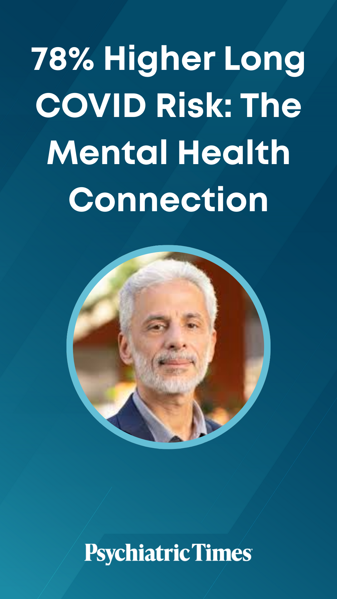 78% Higher Long COVID Risk: The Mental Health Connection | Psychiatric ...