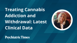 Treating Cannabis Addiction and Withdrawal: Latest Clinical Data