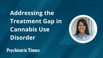 Addressing the Treatment Gap in Cannabis Use Disorder