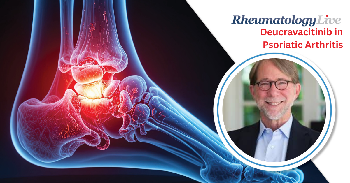 Validating Deucravacitinib’s Anticipated Expansion to Psoriatic Arthritis, with Philip Mease, MD