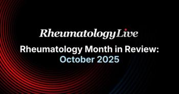 Rheumatology Month in Review: October 2025