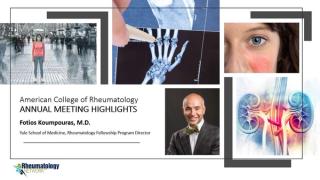 ACR Annual Meeting Highlights: Lupus Nephritis, COVID-19 Data, and More
