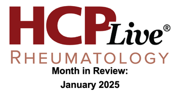 HCPLive Rheumatology Month in Review