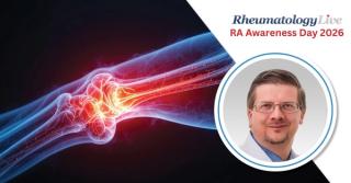 Rheumatoid Arthritis Awareness Day: Gaps Remain Despite Therapeutic Advances