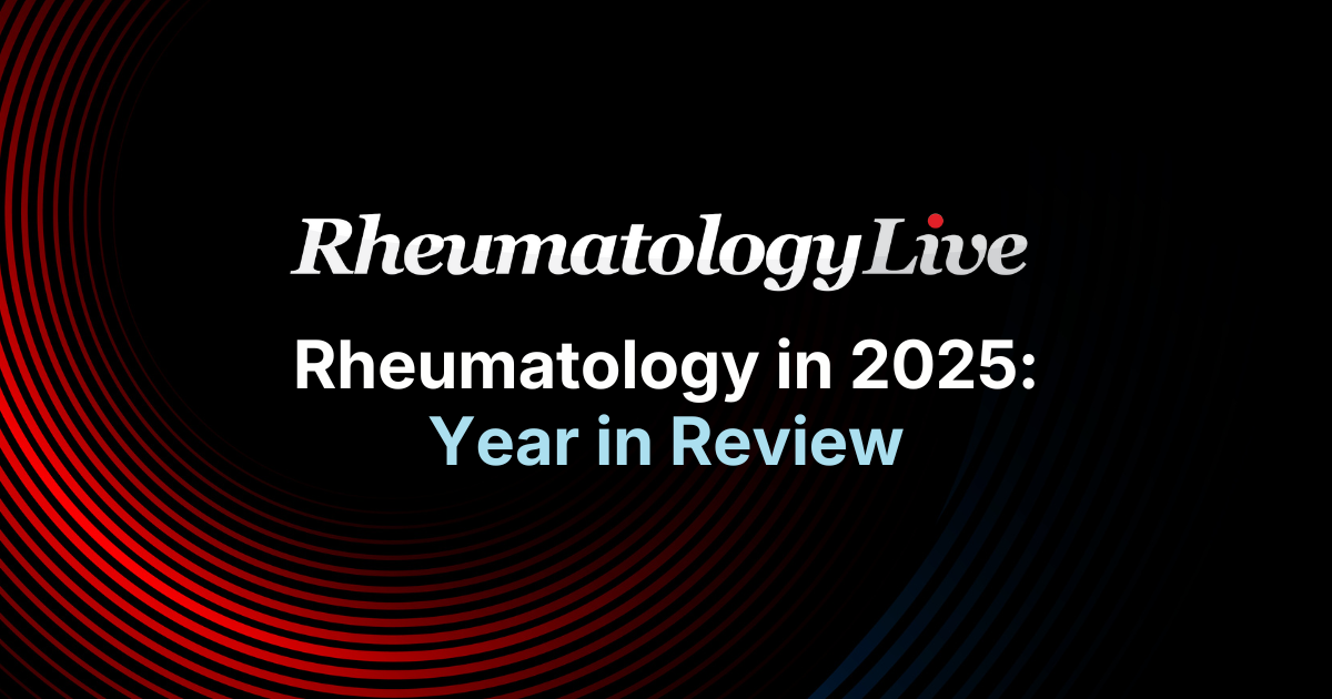 Rheumatology in 2025: Year in Review