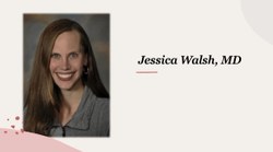 Jessica Walsh, MD: Treatment Satisfaction in Patients With Axial Spondyloarthritis