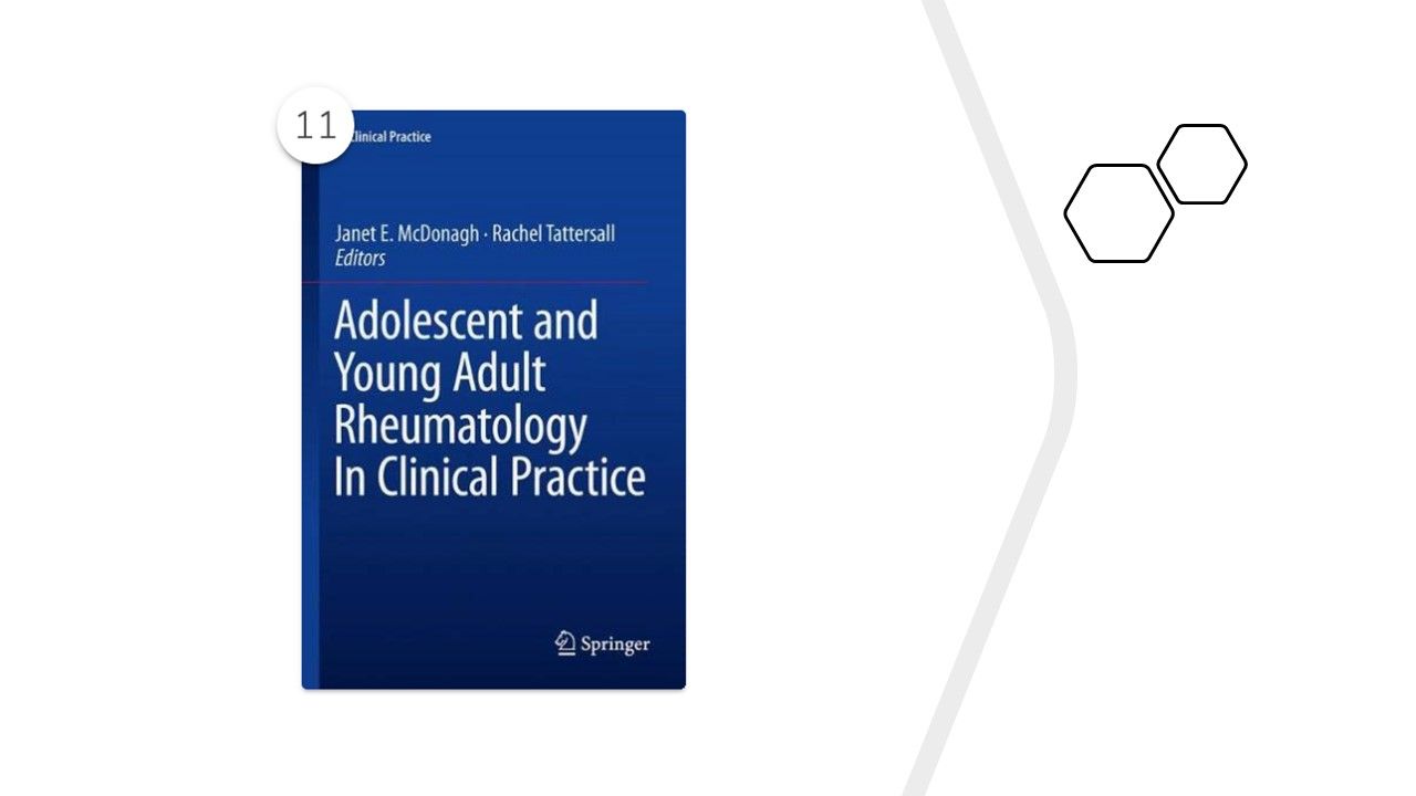 "Adolescent and Young Adult Rheumatology In Clinical Practice," by Janet E. McDo