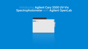 Agilent Cary 3500 UV-Vis Spectrophotometer with Agilent OpenLab