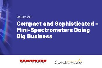 Compact and Sophisticated – Mini-Spectrometers Doing Big Business