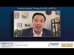 EP. 2 Frontline Systemic Therapy for ALK+ mNSCLC