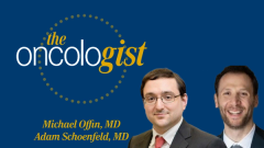 Dr Offin and Dr Schoenfeld on New Lung Cancer Advances