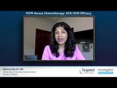 EP. 4 FGFR Versus Chemotherapy: DCR/DOR Efficacy