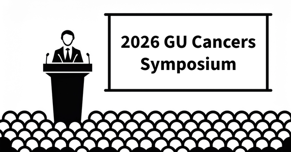 ASCO GU 2026 Preview: Highlights of Key Trials in Bladder, Kidney, Prostate, and Rare Cancers