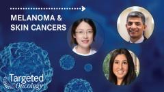 ASCO Roundup: Rare Melanomas and Skin Cancers