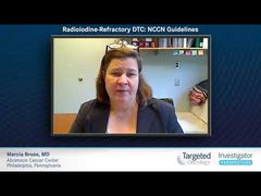 EP. 4 Radioiodine-Refractory DTC: NCCN Guidelines