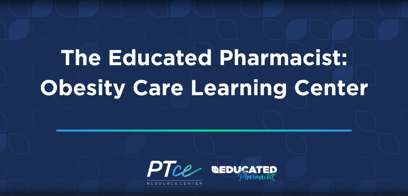 The Educated Pharmacist: Obesity Care Learning Center