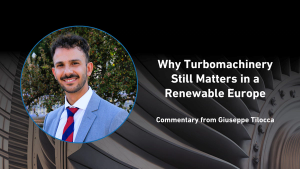 Why Turbomachinery Still Matters in a Renewable Europe