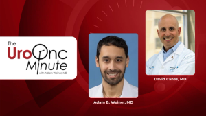 The UroOnc Minute: Making Appointments More Effective, With David Canes, MD