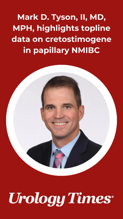Mark D. Tyson, II, MD, MPH, highlights topline data on cretostimogene in papillary NMIBC