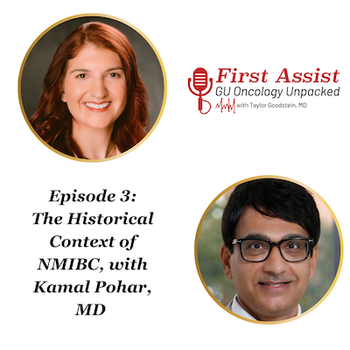 First Assist: The Historical Context of NMIBC, with Kamal Pohar, MD