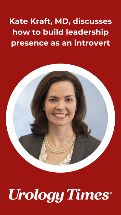 Kate Kraft, MD, discusses how to build leadership presence as an introvert