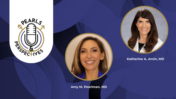 Pearls & Perspectives: Innovation, Education, and the Future of Pelvic Floor Care, With Katherine Amin, MD, FPMRS, FACS, FRCS