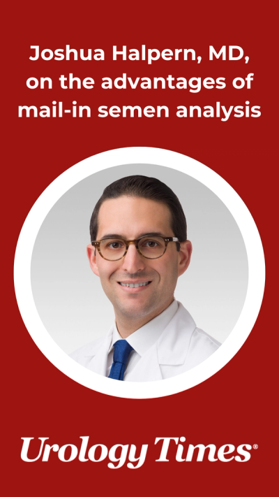 Joshua Halpern, MD, on the advantages of mail-in semen analysis