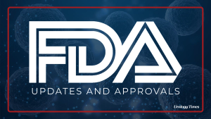 FDA updates in urology: May 2026 