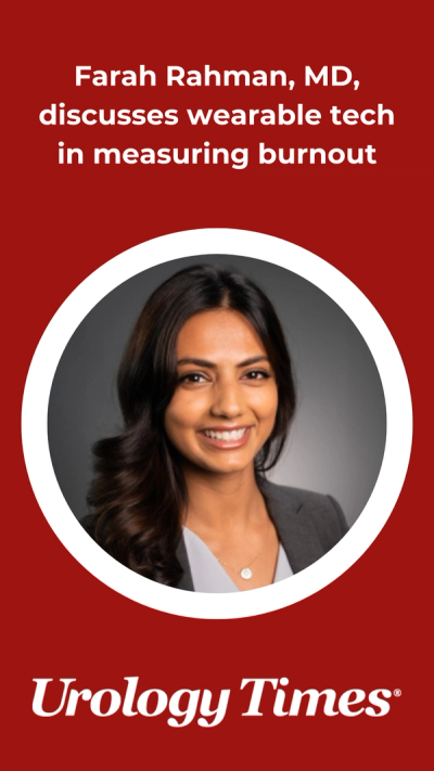 Farah Rahman, MD, discusses wearable tech in measuring burnout