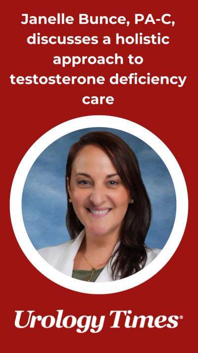 Janelle Bunce, PA-C, discusses a holistic approach to testosterone deficiency care