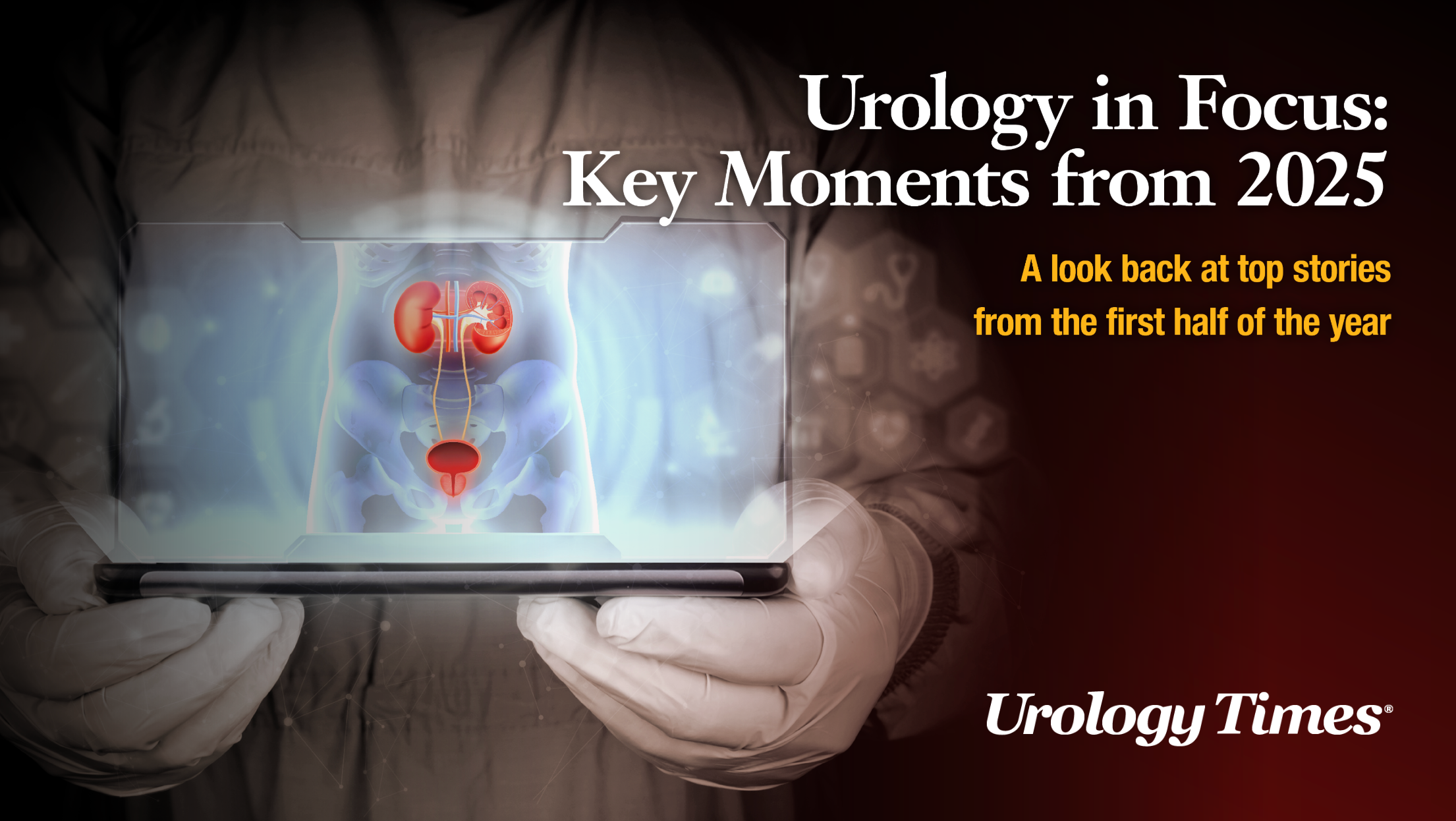 Urology in focus: Key moments from 2025