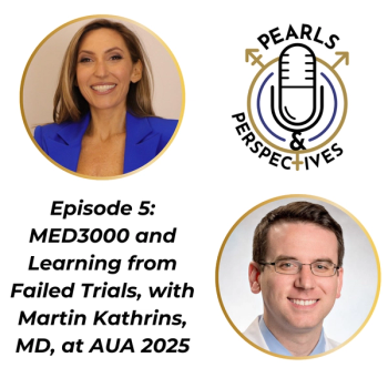 Pearls & Perspectives: Martin Kathrins, MD, on MED3000 and learning from failed trials