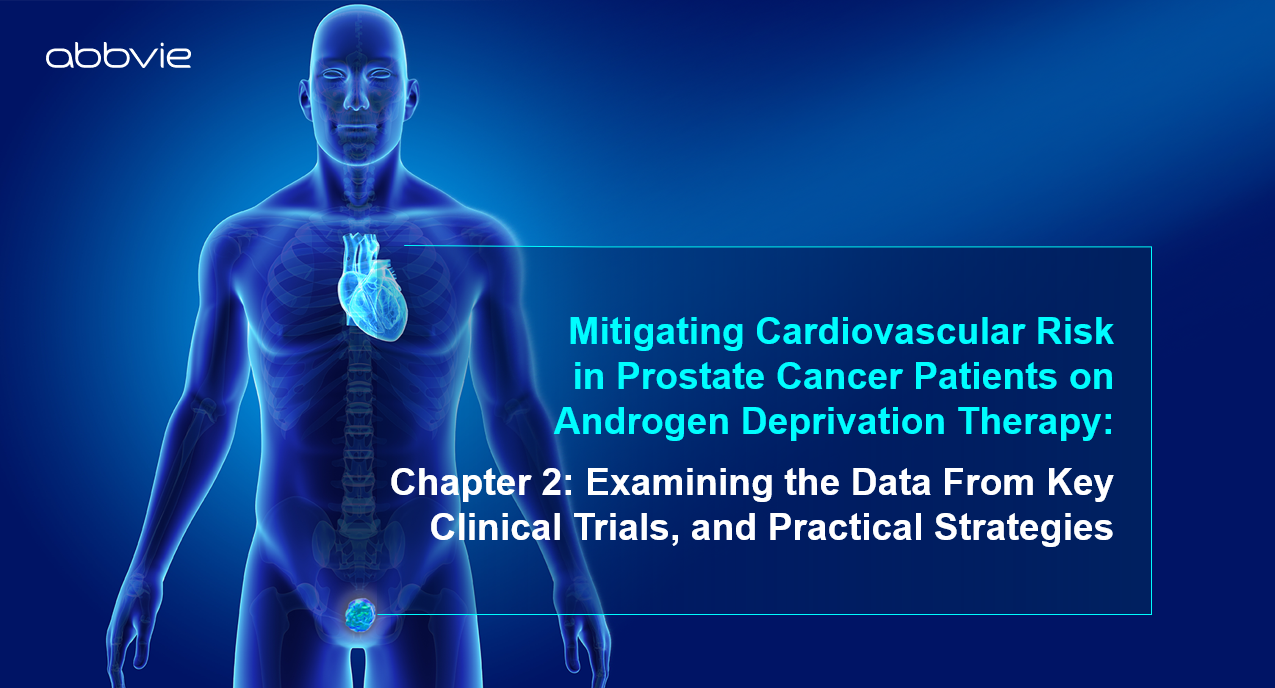 Examining the Data From Key Clinical Trials, and Practical Strategies