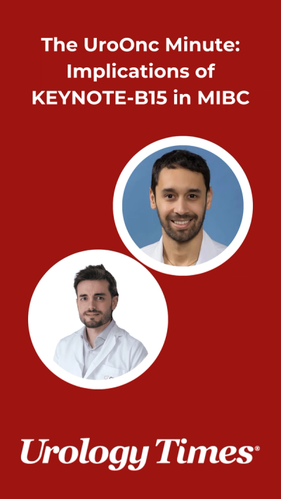 The UroOnc Minute: Dr. Alfonso Gómez de Liaño Lista on implications of KEYNOTE-B15