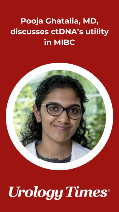 Pooja Ghatalia, MD, discusses ctDNA’s utility in MIBC