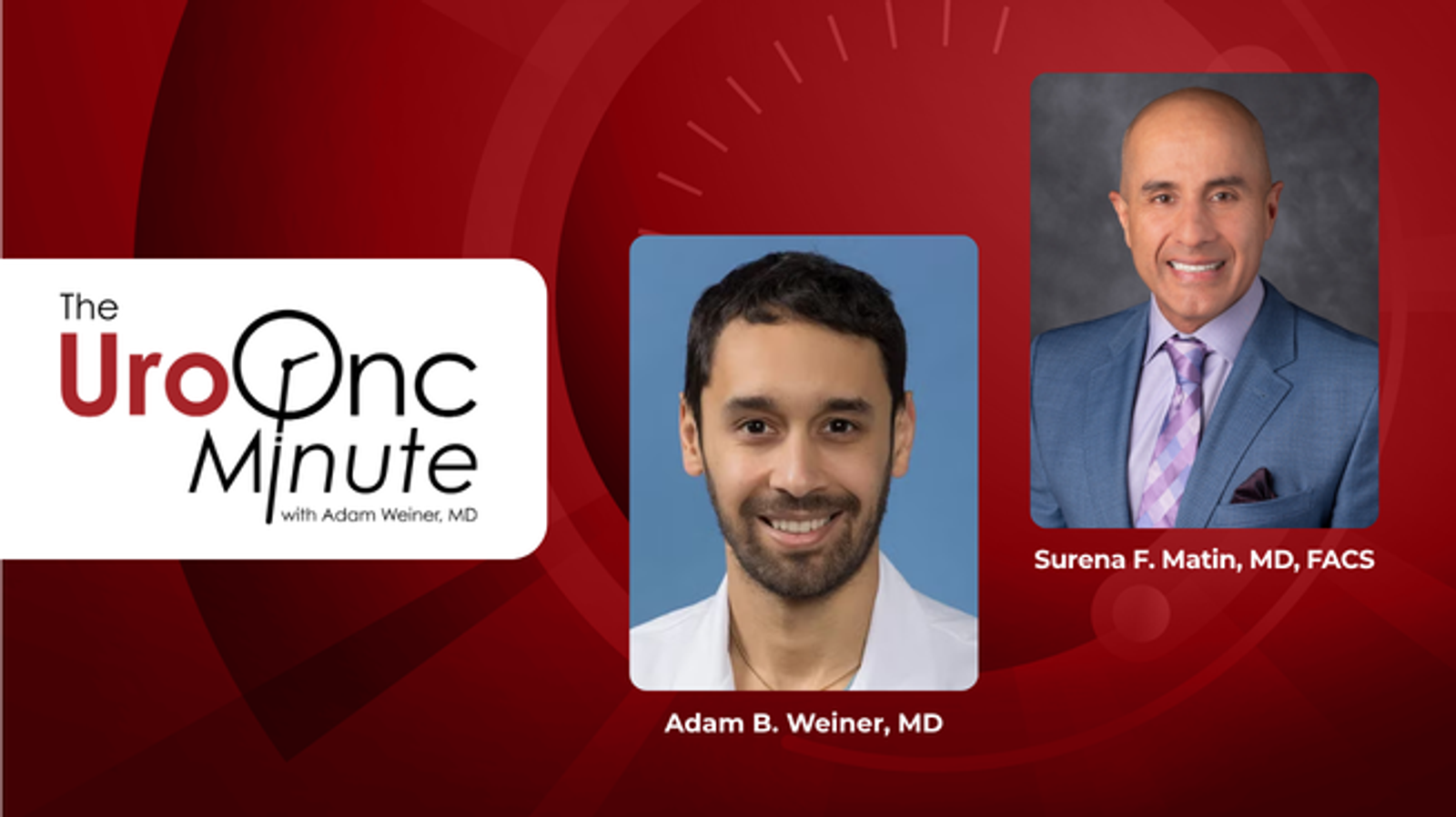 The UroOnc Minute: Perioperative Intravesical Chemotherapy at Nephroureterectomy, With Surena F. Matin, MD, FACS