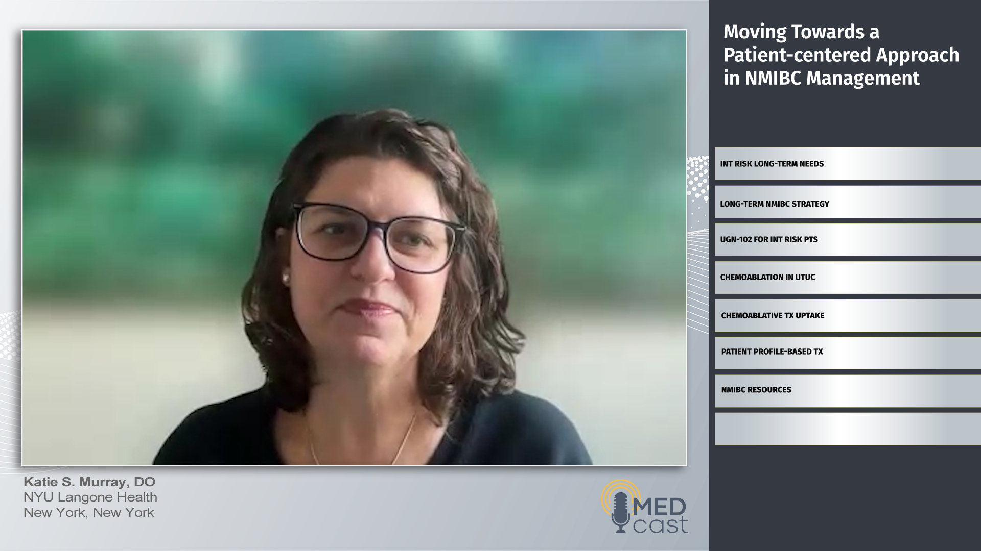 Episode 4 Video: Moving Toward a Patient-Centered Approach in NMIBC Management