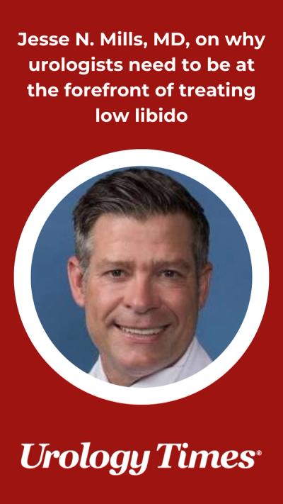 Jesse N. Mills, MD, on why urologists need to be at the forefront of treating low libido