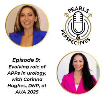 Pearls & Perspectives: Evolving role of APPs in urology, with Corinna Hughes, DNP, at AUA 2025