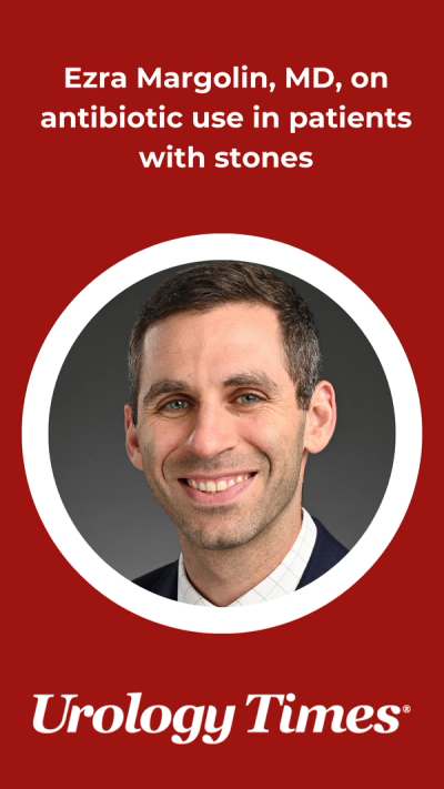 Ezra Margolin, MD, on antibiotic use in patients with stones