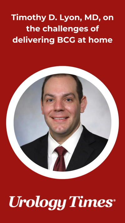 Timothy D. Lyon, MD, on the challenges of delivering BCG at home