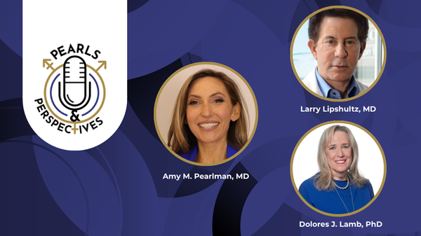 Pearls & Perspectives: The Present and Future of Male Fertility Testing, With Dolores J. Lamb, PhD