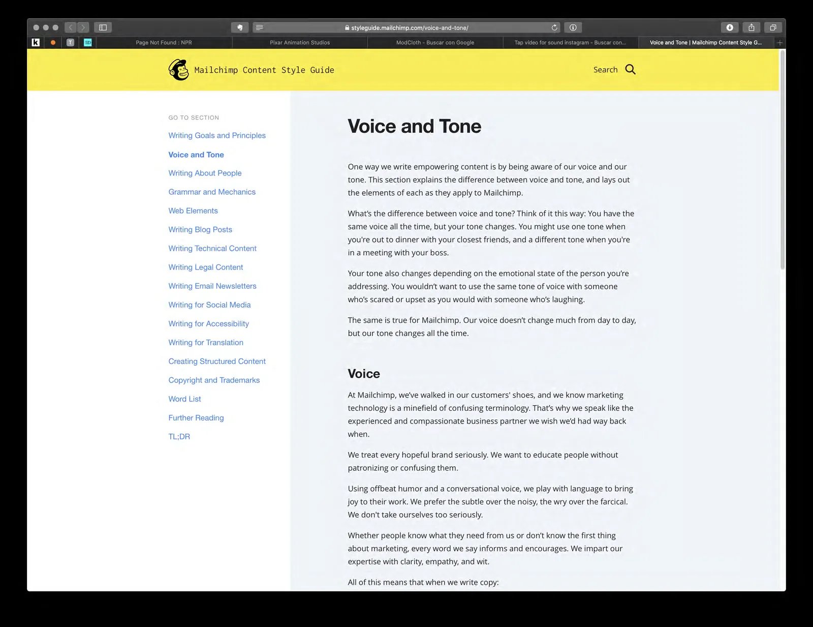 Clarity and consistency: It defines how to address users through each medium.