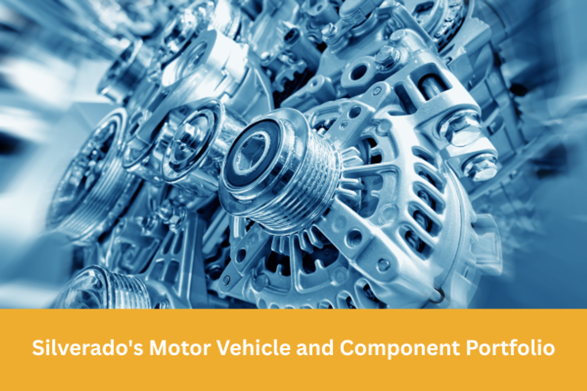 Silverado's Motor Vehicle and Component Portfolio