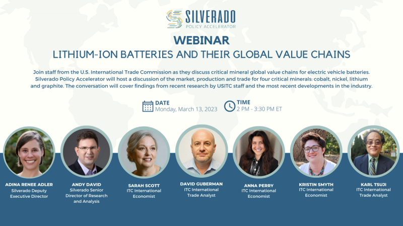 Silverado Webinar: Lithium-Ion Batteries and their Global Value Chains