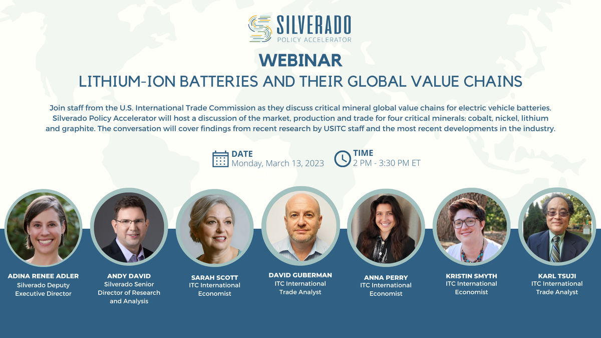 Silverado Webinar: Lithium-Ion Batteries and their Global Value Chains