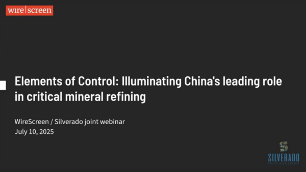 Text on a background of rare earth magnet elements, contruction tools, and rocks that reads Elements of Control China's Leading Role in Critical Mineral Refining Wire Screen Silverado July 10th, 2025 2:00pm-3:00pm EST