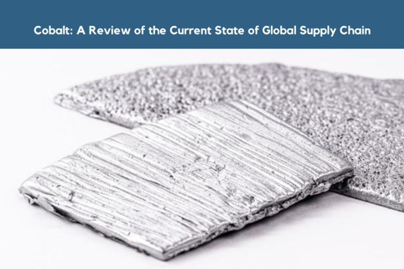 Cobalt: A Review of the Current State of the Global Supply Chain