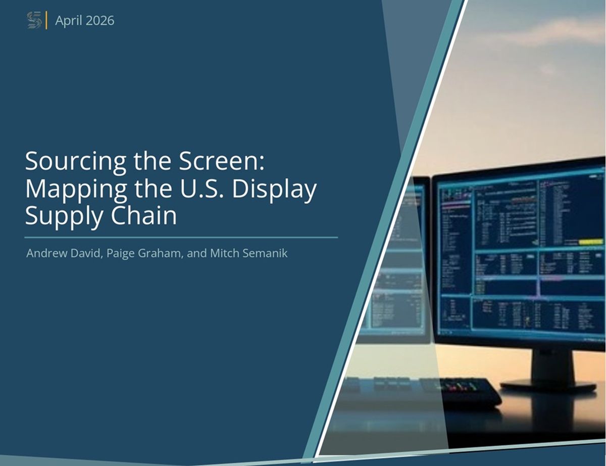 Featured: Sourcing the Screen: Mapping the U.S. Display Supply Chain
