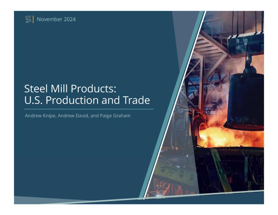 Steel Mill Products: U.S. Production and Trade
